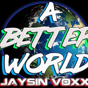 A Better World - Single