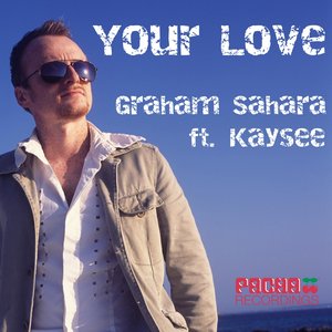 Your Love (feat. Kaysee)
