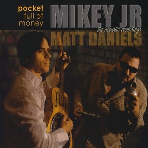 Pocket Full of Money (Acoustic Recordings)