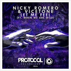 Let Me Feel (feat. When We Are Wild) - Single