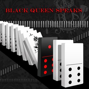 Black Queen Speaks