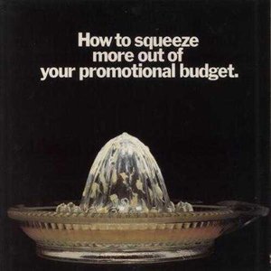 How to squeeze more out of your promotional budget