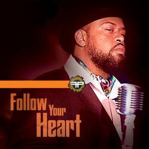 Follow Your Heart - Single