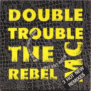 “double trouble & the rebel mc”的封面