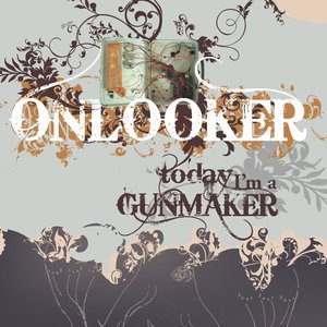 Today I'm A Gunmaker