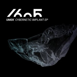 Umek - Cybernetic Implant EP - Zortam Music