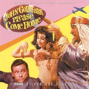 John Goldfarb, Please Come Home!