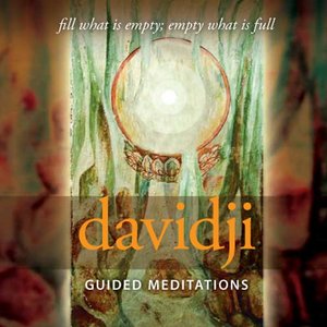 Guided Meditations: Fill What Is Empty; Empty What Is Full