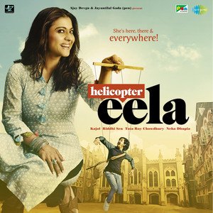Helicopter Eela (Original Motion Picture Soundtrack)