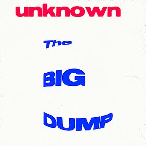 The Big Dump