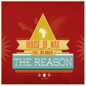 The Reason (feat. Zou Mkhize)