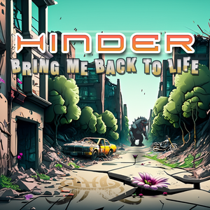 HINDER - Bring Me Back To Life - Single - Zortam Music