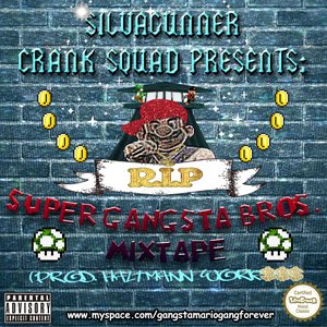 SUPER GANGSTA BROS. MIXTAPE (PROD. HALTMANN WORK$$$)