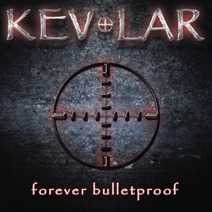 Forever Bulletproof