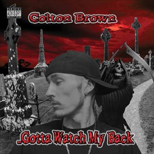 Изображение для 'Gotta Watch My Back'