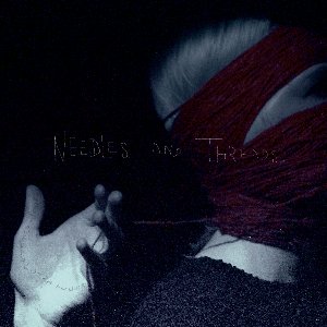 Needles and Threads