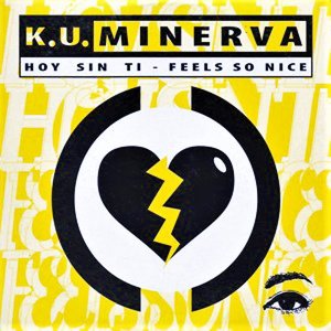 Hoy Sin Ti / Feels So Nice