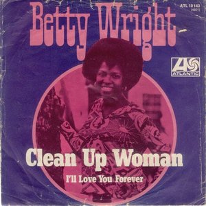 Clean Up Woman / I'll Love You Forever