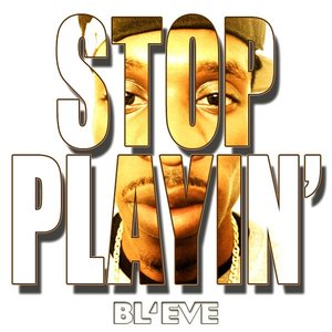 Stop Playin - Single