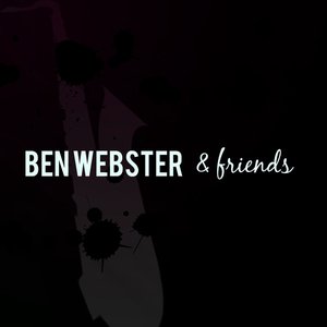 Ben Webster & Friends