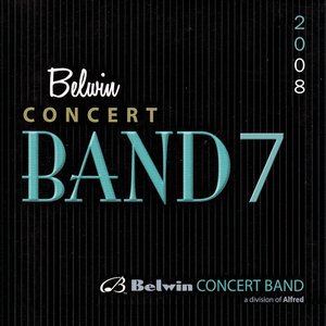 Alfred Presents 2008 Belwin Concert Band 7