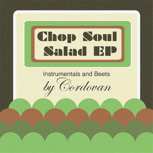 Chop Soul Salad EP