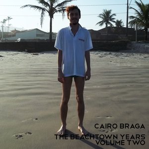 The Beachtown Years Volume Two