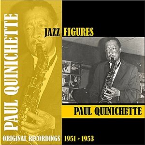 Jazz Figures / Paul Quinichette (1951-1953)