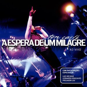 À Espera de um Milagre (Ao Vivo)