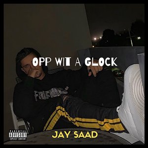 Opp Wit a Glock - Single