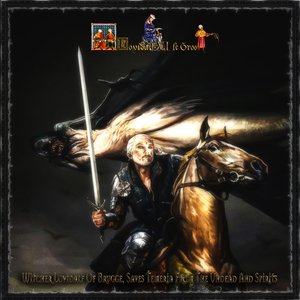 Witcher Lovidalf Of Brugge, Saves Temeria From The Undead And Spirits