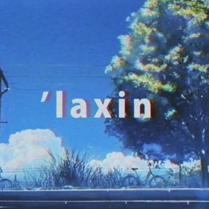 'laxin