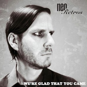 We're Glad That You Came