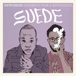Suede (feat. Anderson Paak & Knxwledge)
