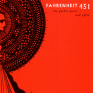 Fahrenheit 451 - The Gothic Years & After - Zortam Music