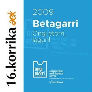 16. Korrika (2009). Ongi etorri lagun!
