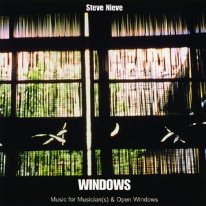 Windows - Music for Musician(s) and Open Windows