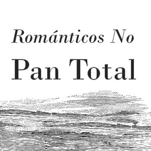 Románticos no