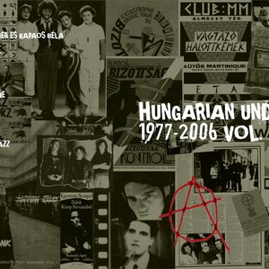 Hungaricum 1 - Hungarian Underground 1977-2006