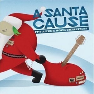 Изображение для 'A Santa Cause: It's A Punk Rock Christmas'