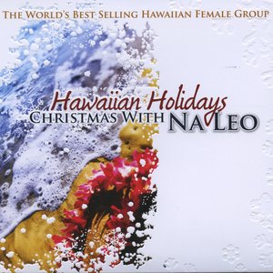Hawaiian Holidays - Christmas With Na Leo