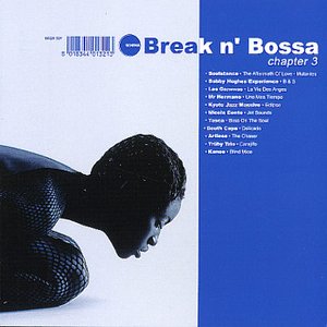 Break n' Bossa: Chapter 3