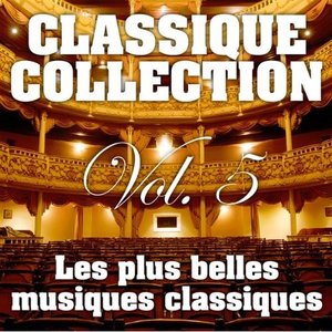 Les Plus Belles Musiques Classiques Vol. 5