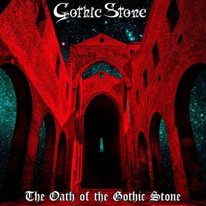 The Oath of the Gothic Stone - Single