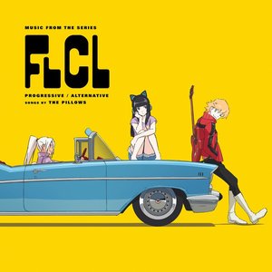 FLCL PROGRESSIVE / ALTERNATIVE: Music from the Series