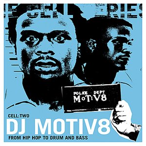 Cell:  Two - From Hip Hop To Drum And Bass