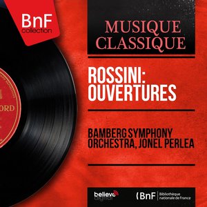 Rossini: Ouvertures (Mono Version)