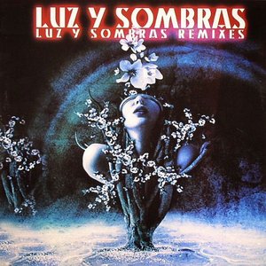 Luz y Sombras (Remixes)