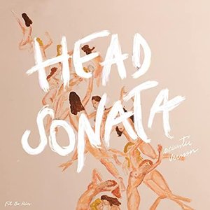 Head Sonata (Acoustic Version)