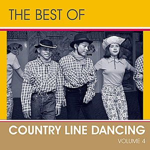 All-Time Country Line Dance Hits - Vol. 4